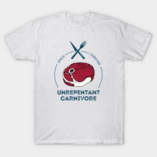 Unrepentant Carnivore T-Shirt